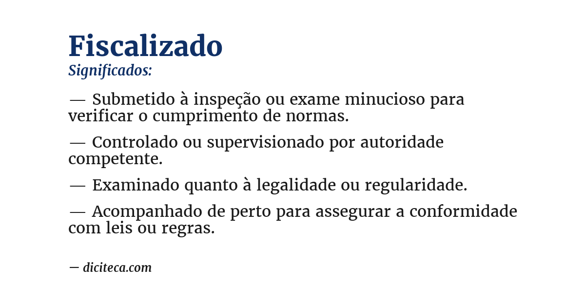 Significado de fiscalizado