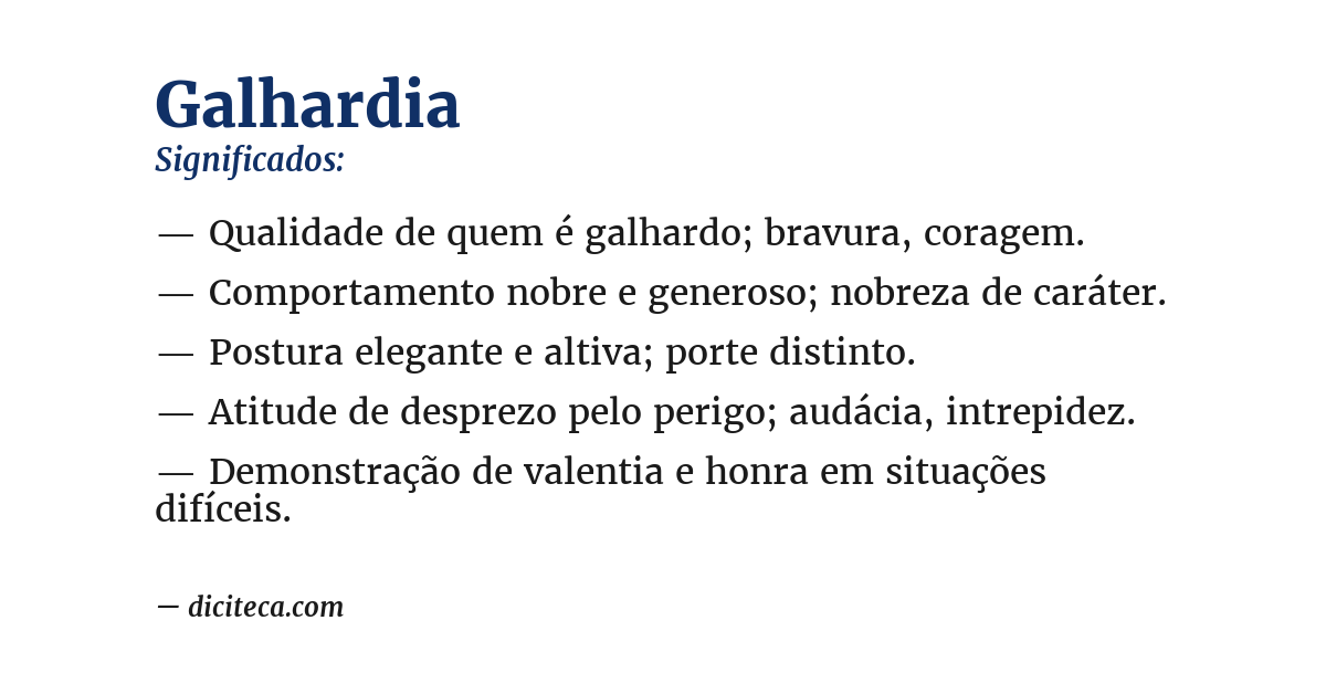 Significado de galhardia