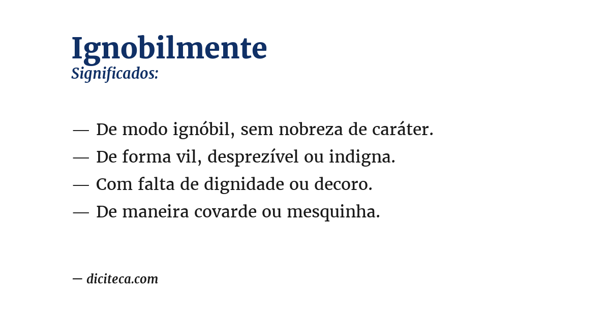 Significado de ignobilmente