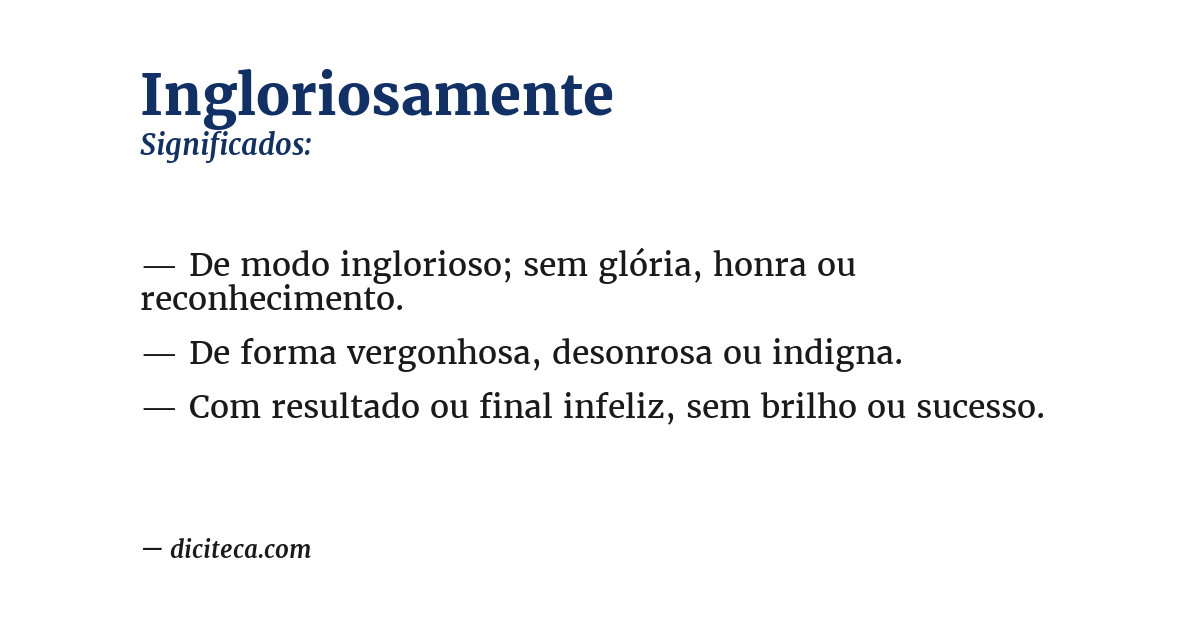 Significado de ingloriosamente