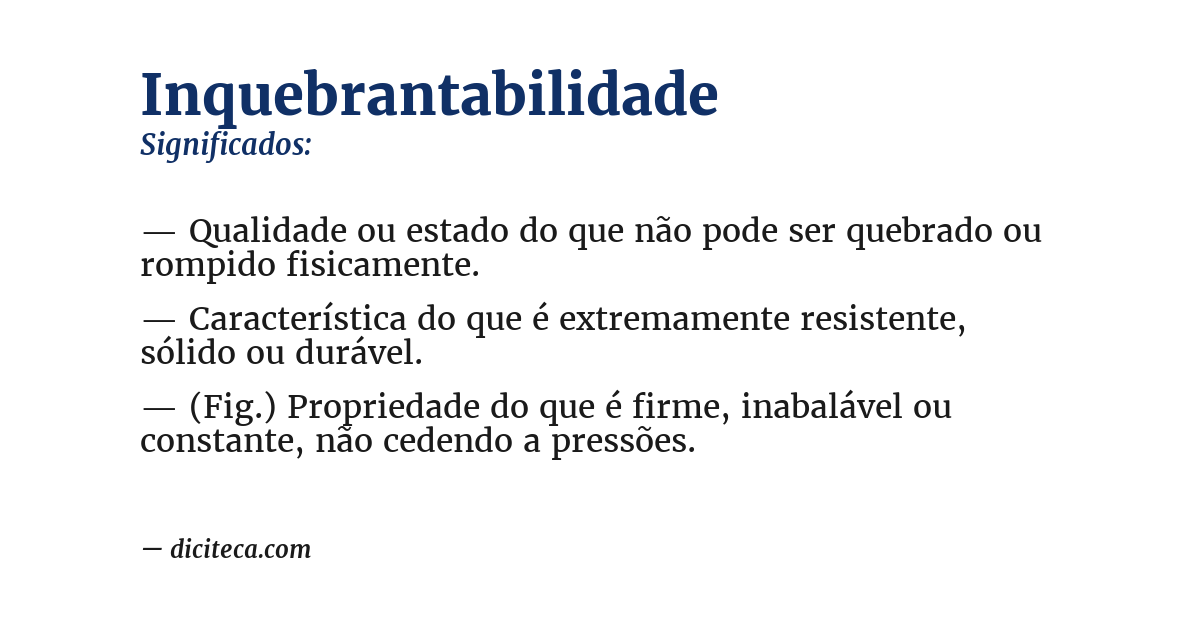 Significado de inquebrantabilidade