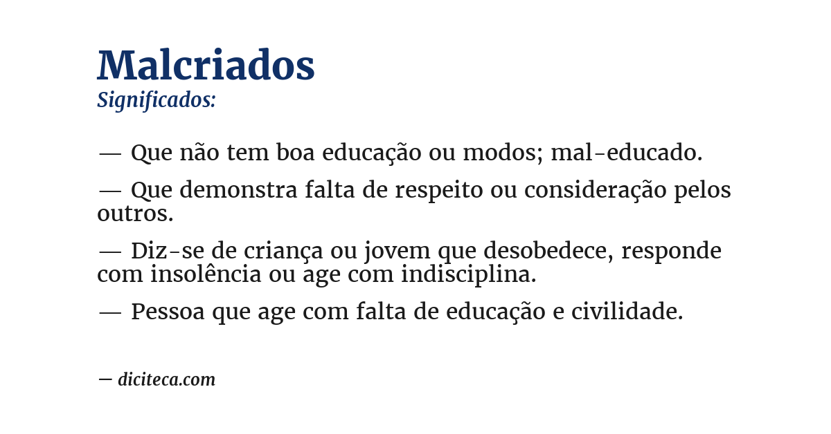 Significado de malcriados