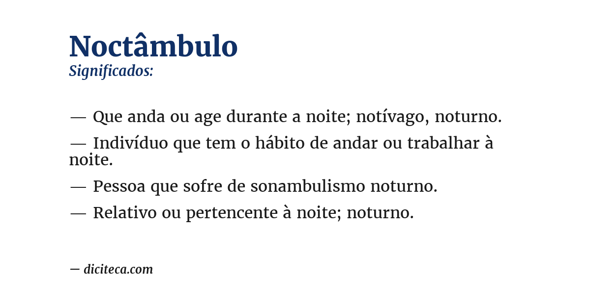 Significado de noctâmbulo