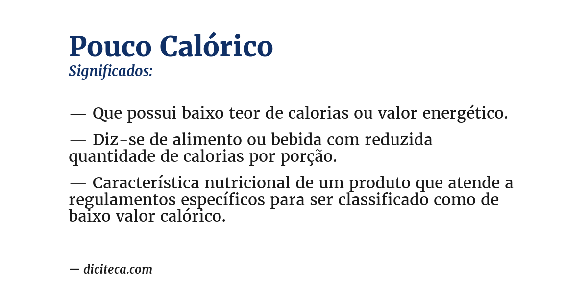 Significado de pouco calórico