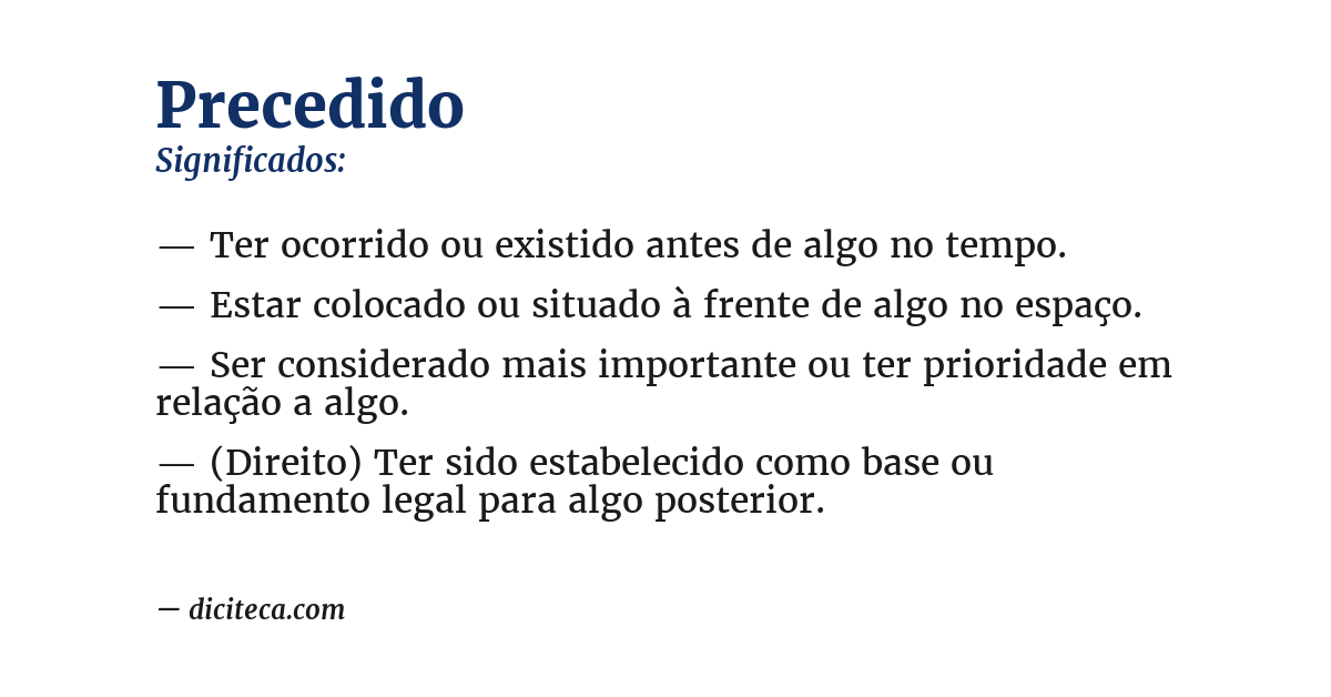 Significado de precedido