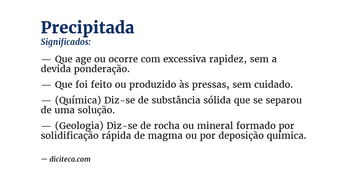 Significado de precipitada