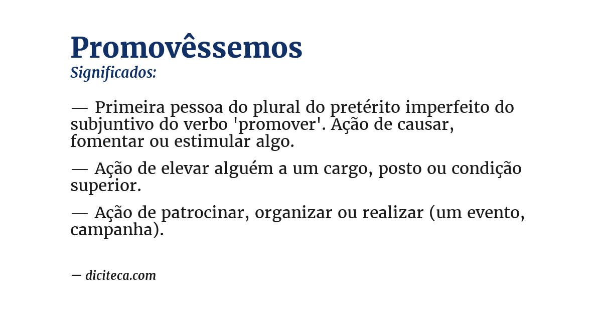 Significado de promovêssemos
