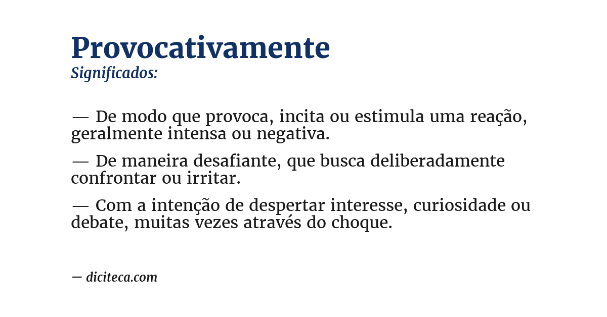 Significado de provocativamente