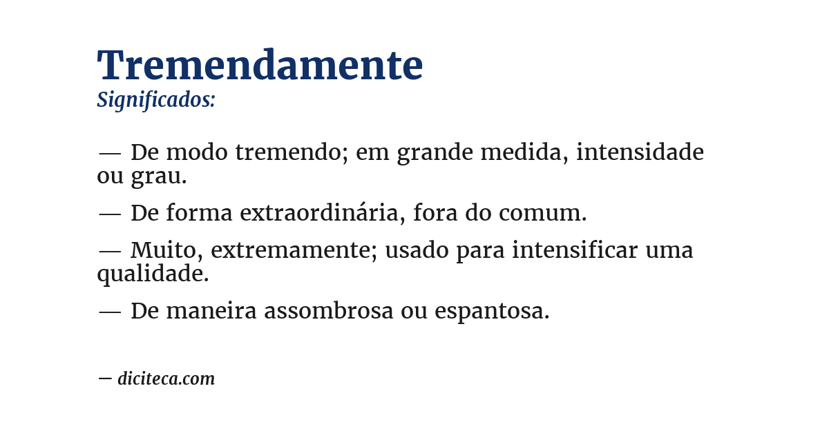 Significado de tremendamente