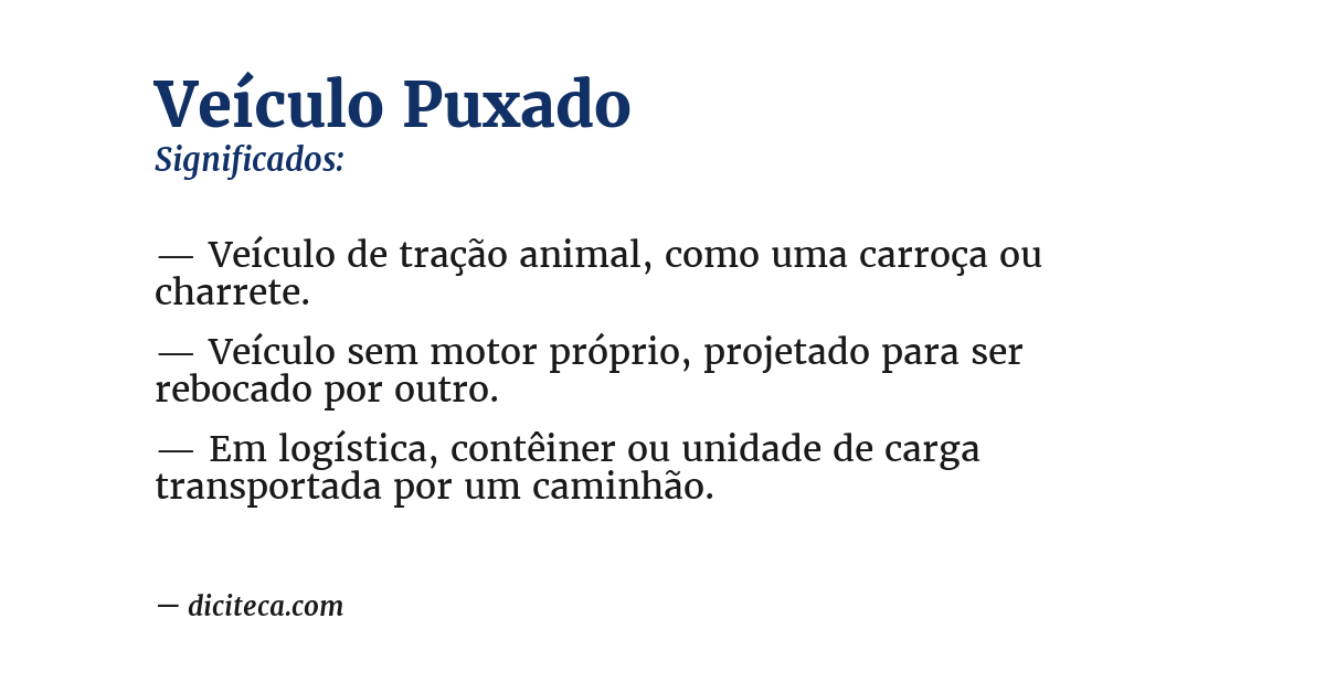 Significado de veículo puxado