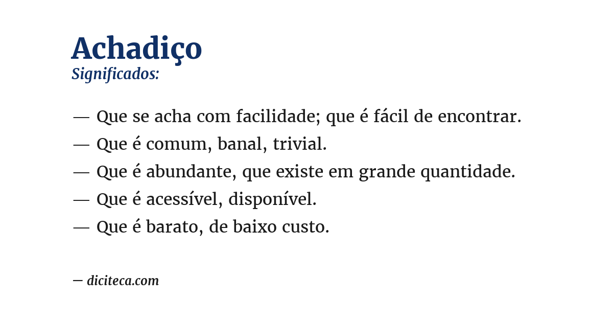 Significado de achadiço