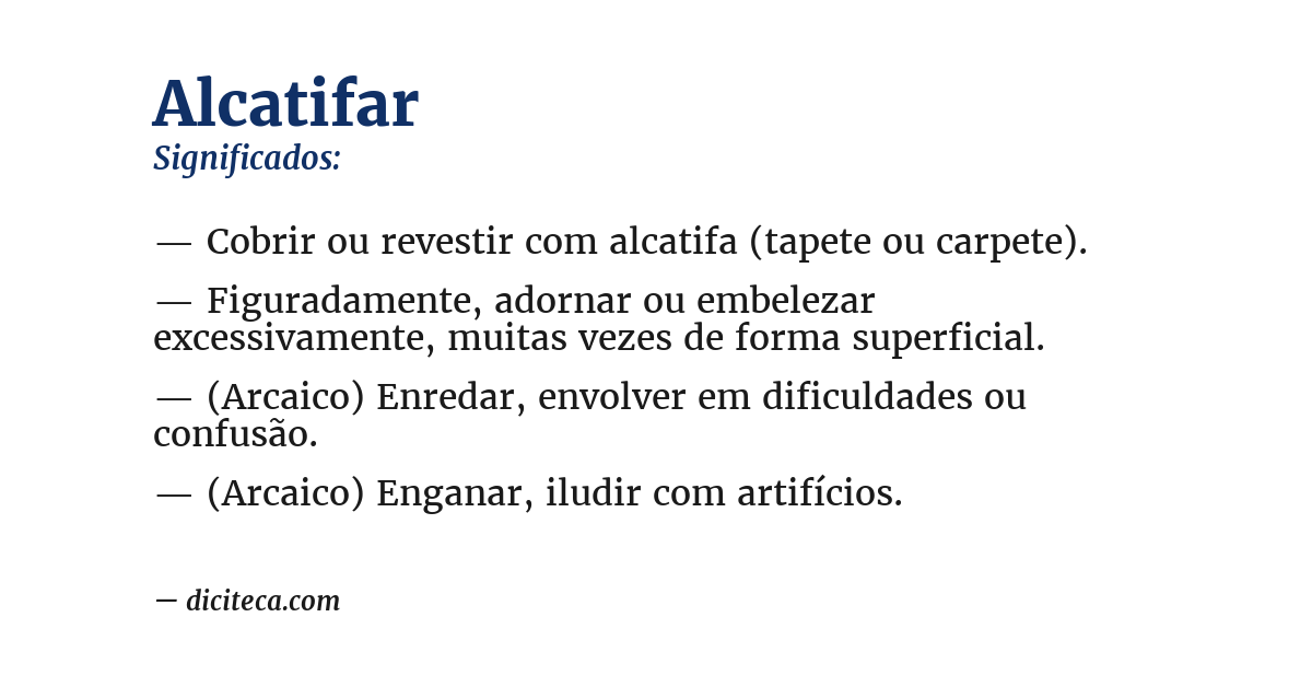 Significado de alcatifar