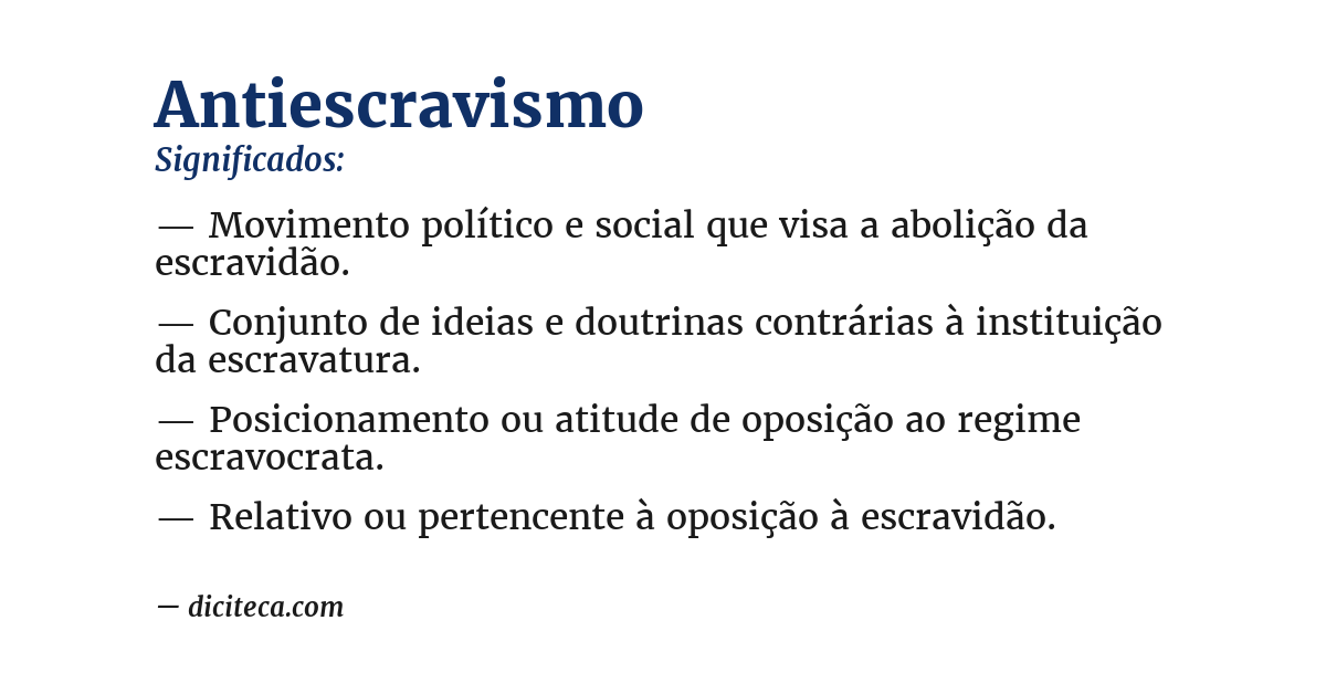 Significado de antiescravismo