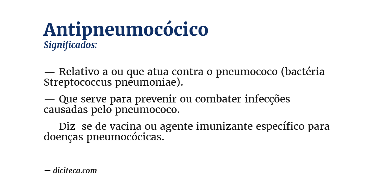Significado de antipneumocócico