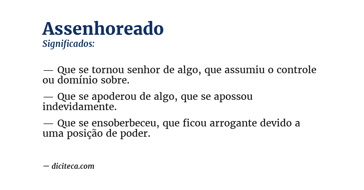 Significado de assenhoreado