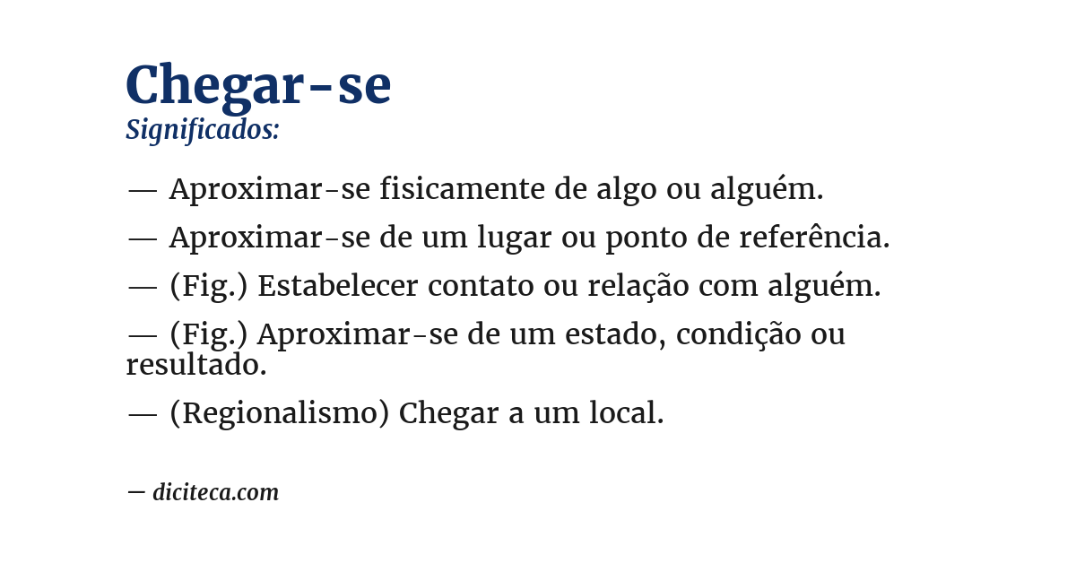 Significado de chegar-se
