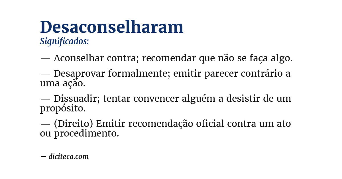 Significado de desaconselharam