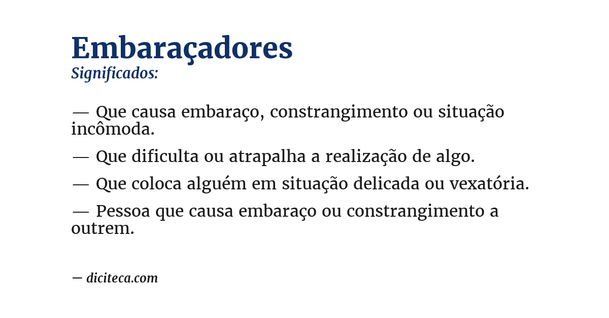 Significado de embaraçadores