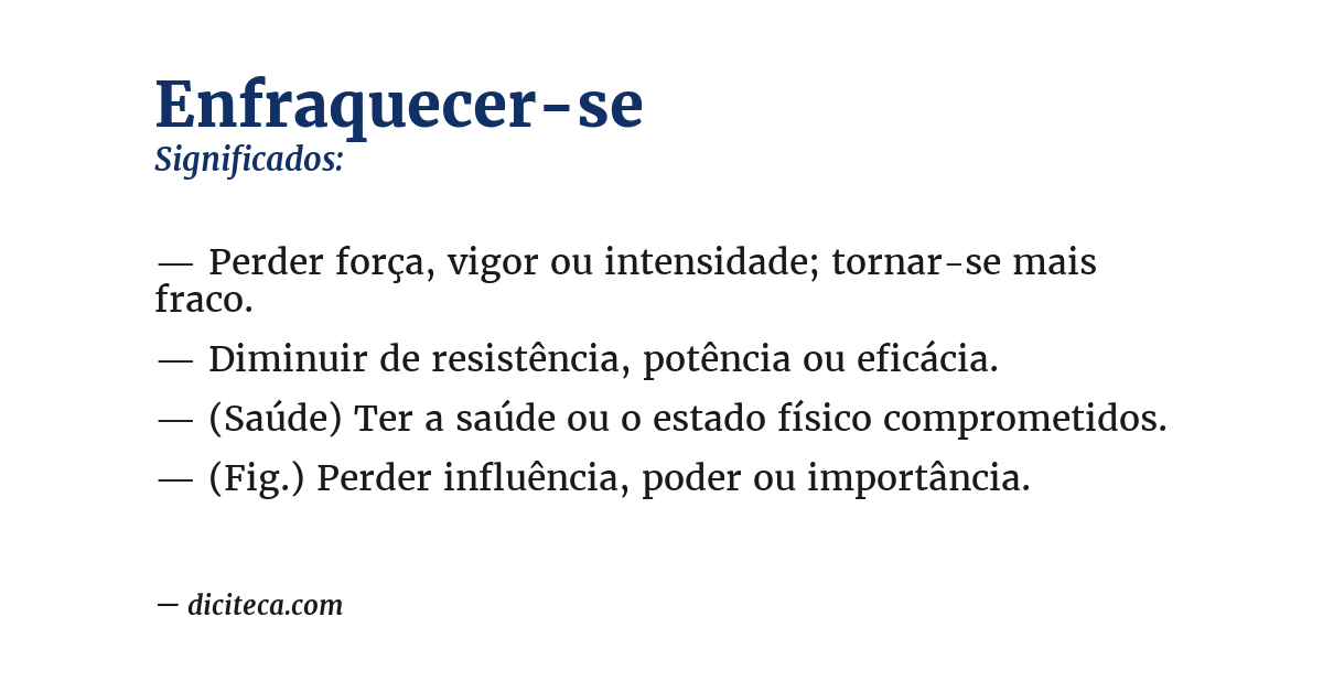 Significado de enfraquecer-se