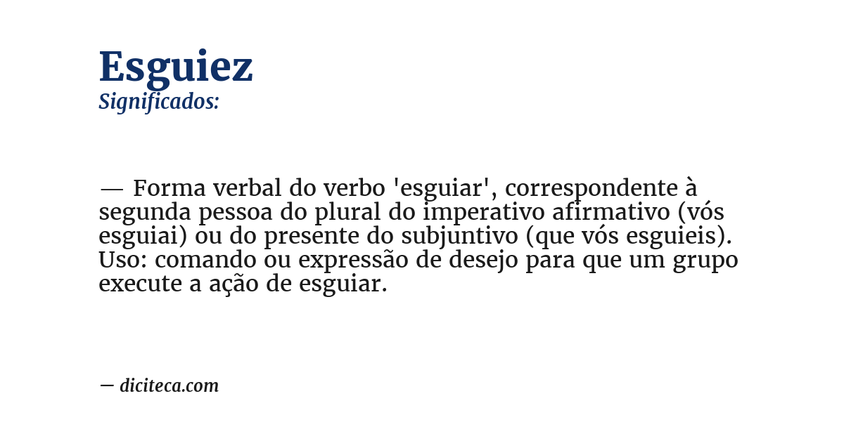 Significado de esguiez