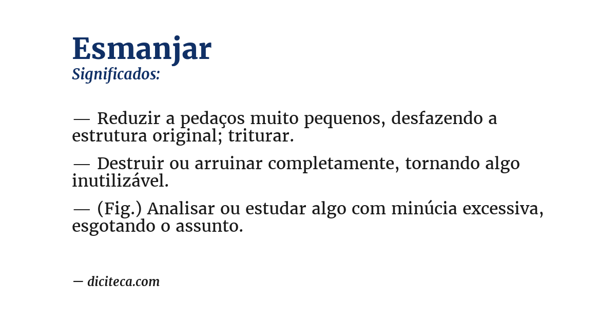 Significado de esmanjar