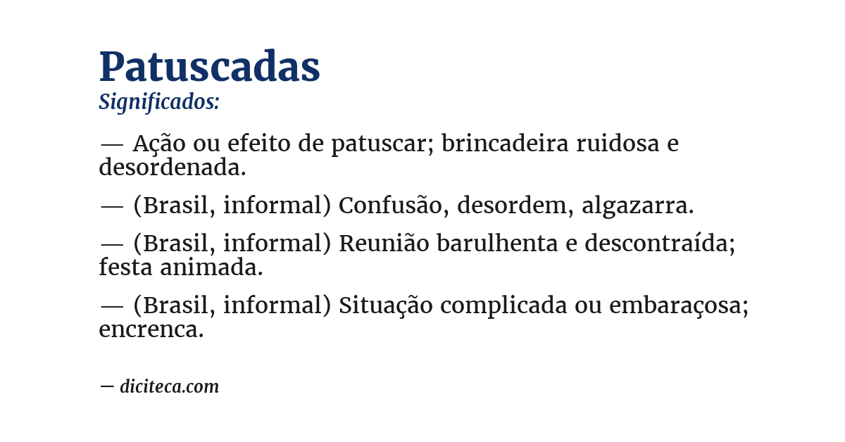 Significado de patuscadas