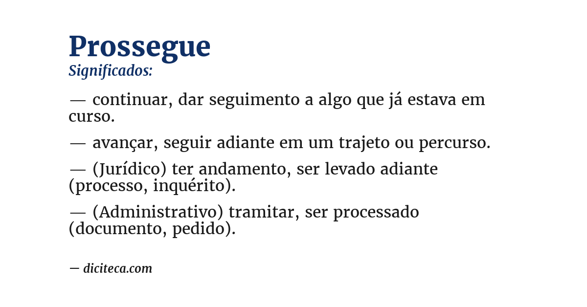 Significado de prossegue
