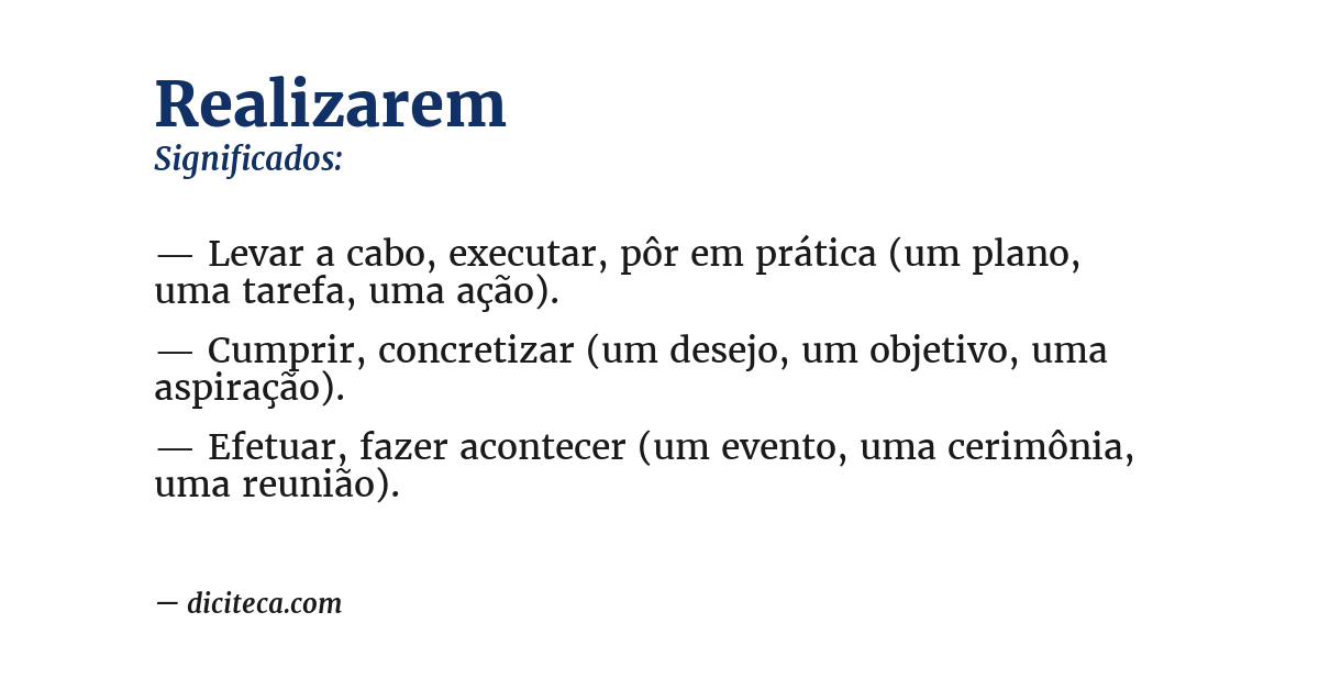 Significado de realizarem