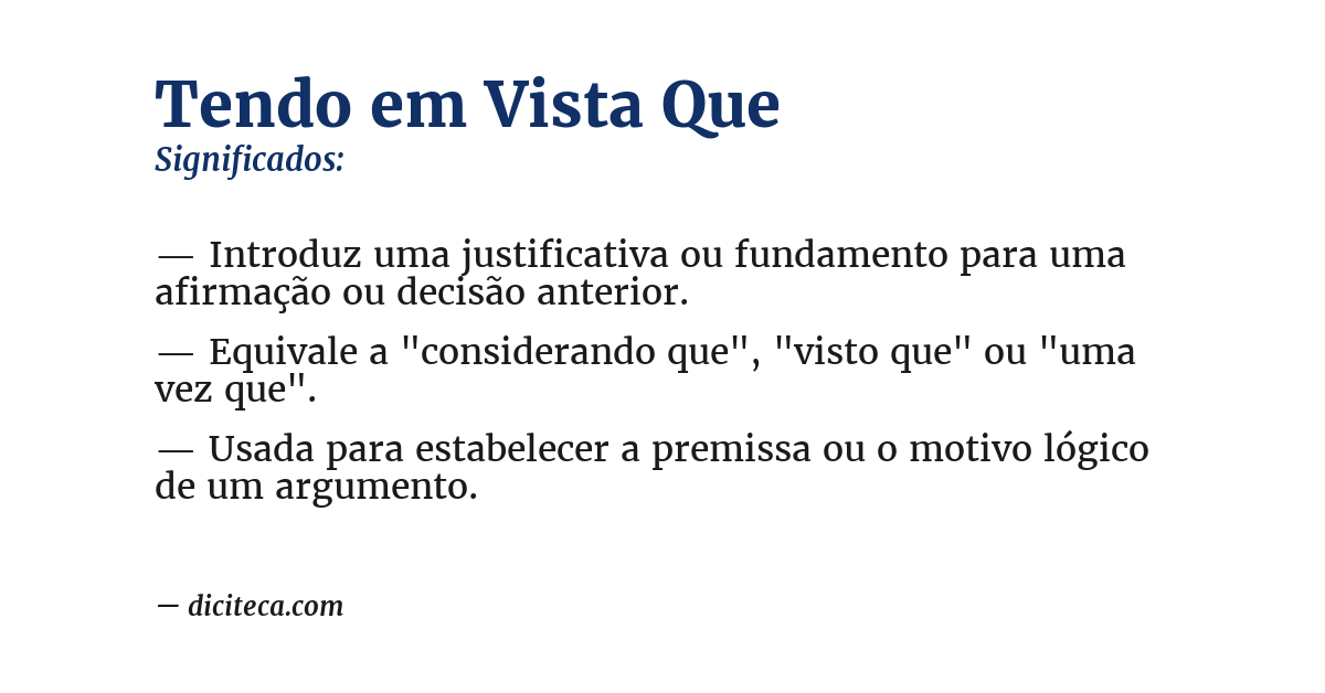 Significado de tendo em vista que