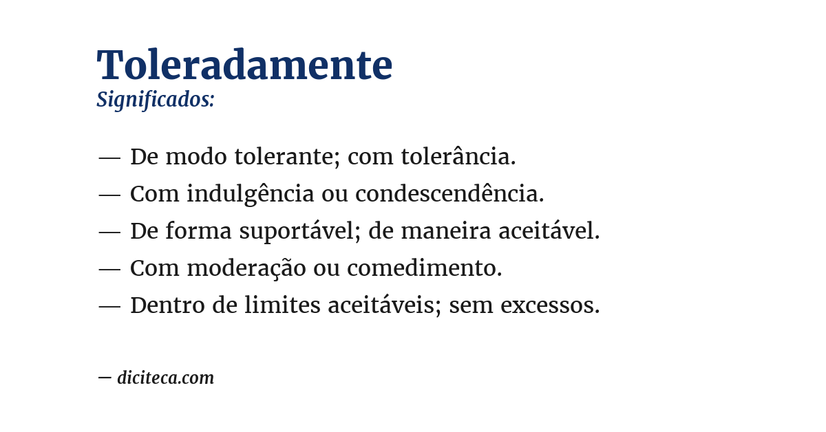 Significado de toleradamente