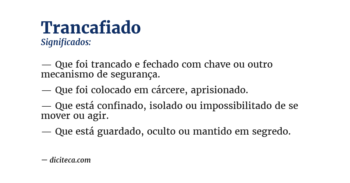 Significado de trancafiado