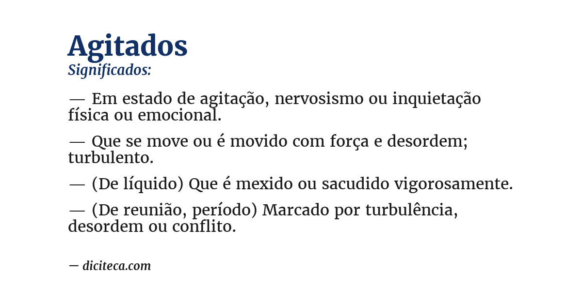 Significado de agitados