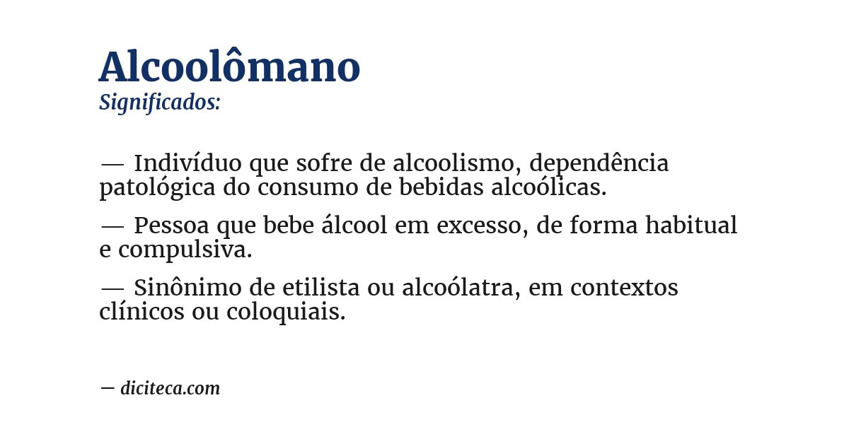 Significado de alcoolômano