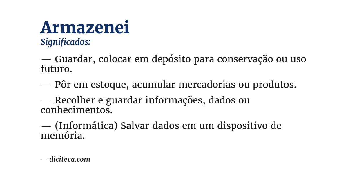 Significado de armazenei