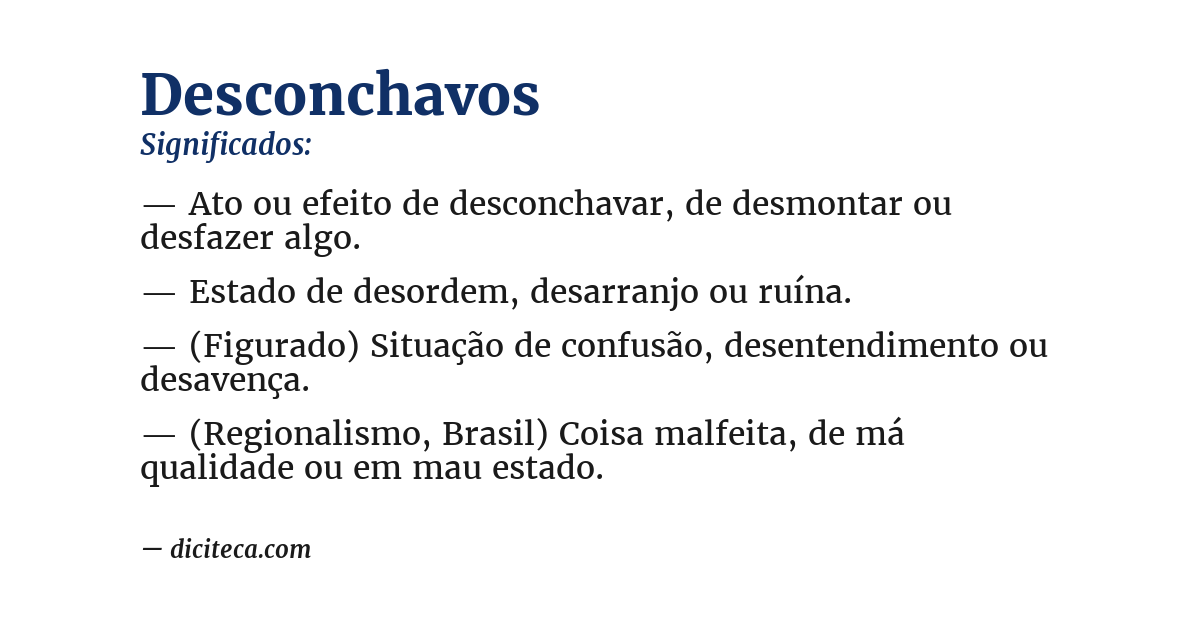 Significado de desconchavos