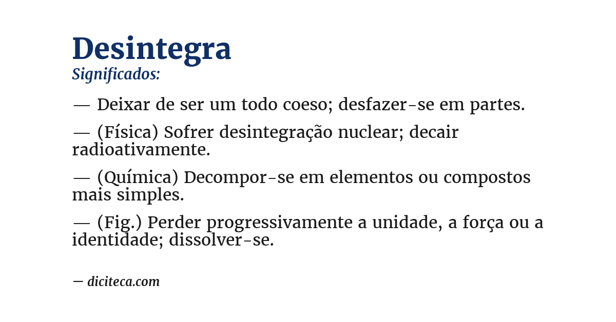 Significado de desintegra