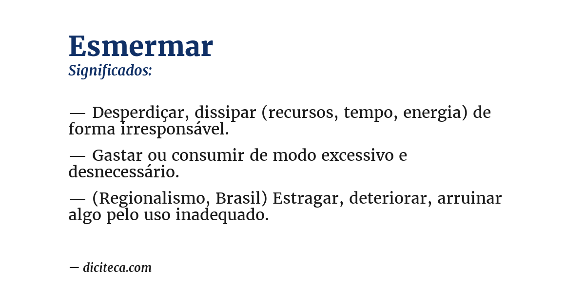 Significado de esmermar