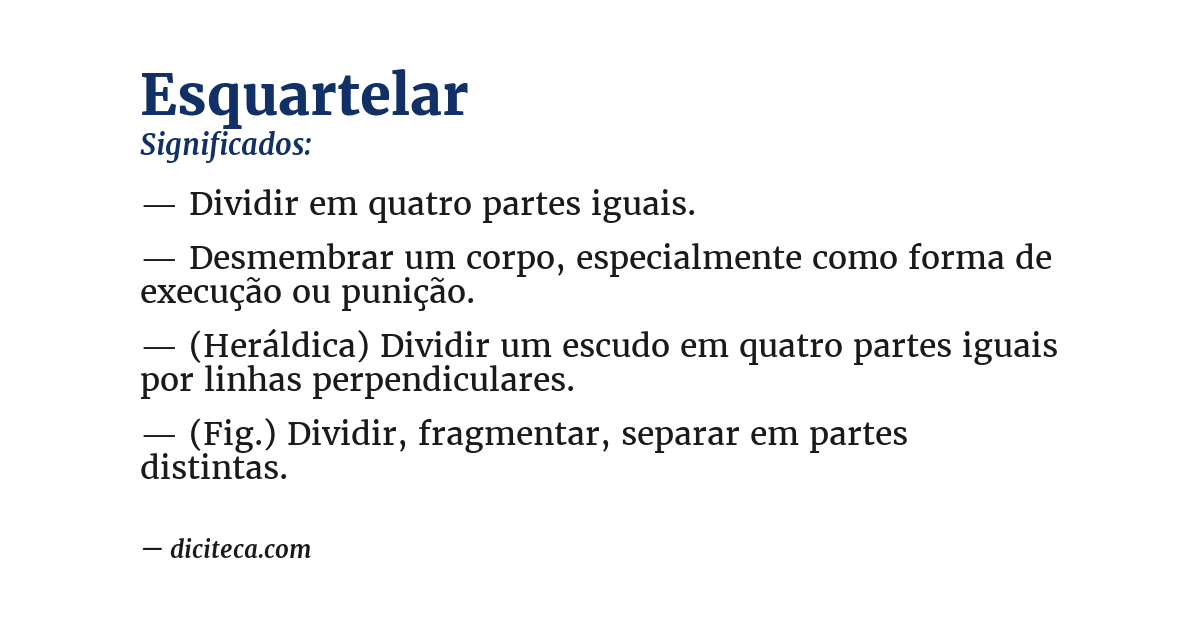 Significado de esquartelar