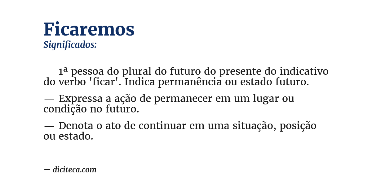Significado de ficaremos