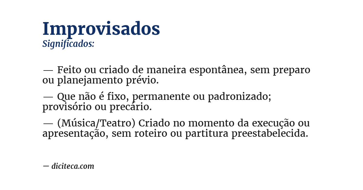 Significado de improvisados