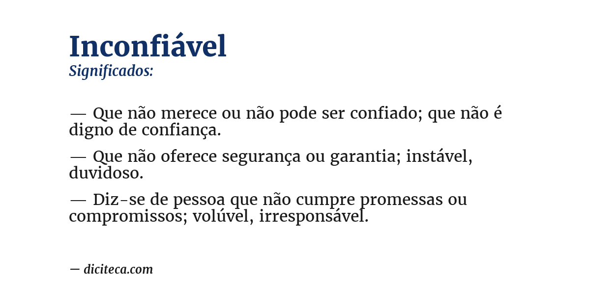 Significado de inconfiável