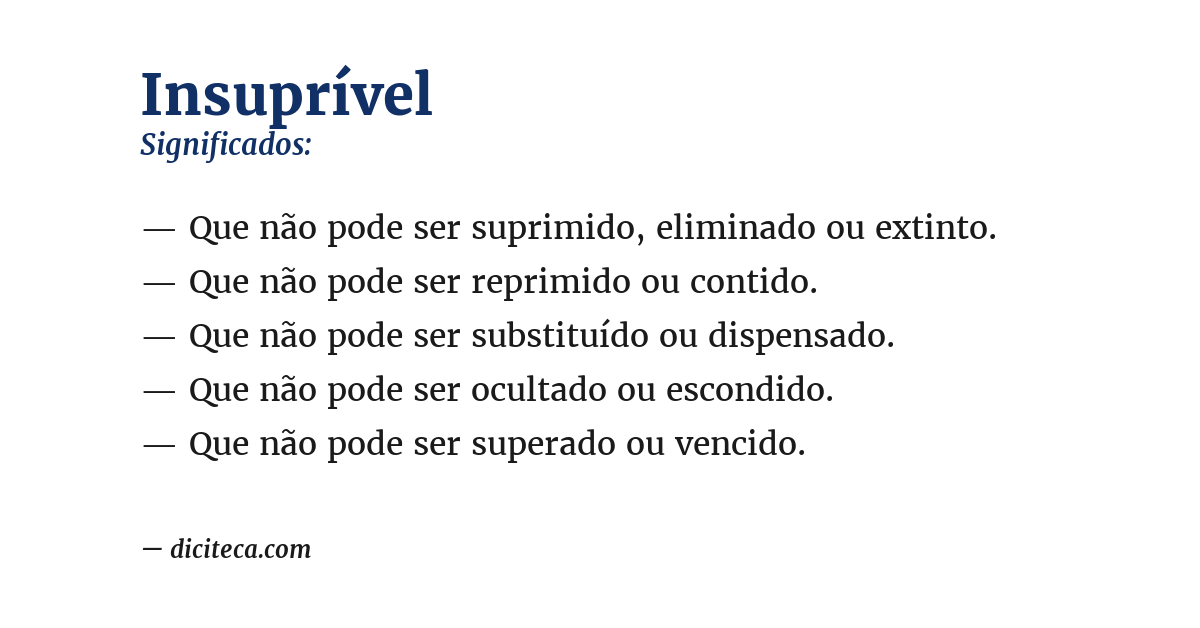 Significado de insuprível