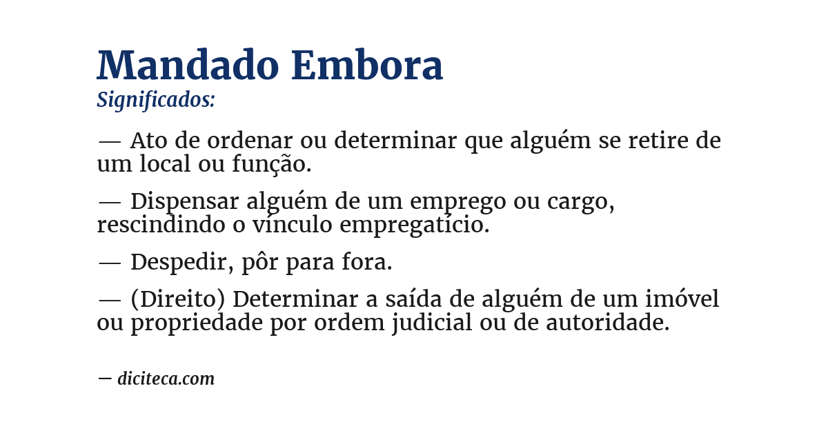 Significado de mandado embora