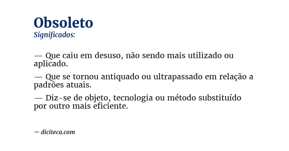 Significado de obsoleto