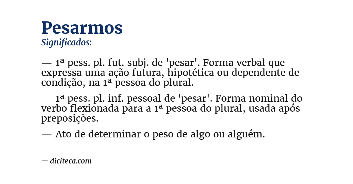 Significado de pesarmos