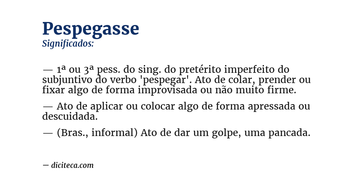 Significado de pespegasse