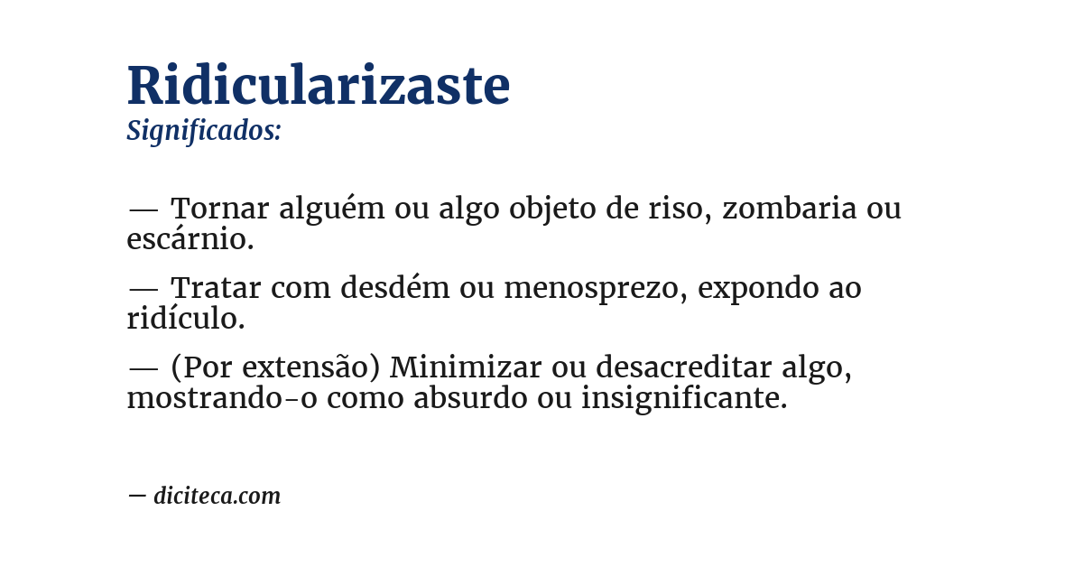 Significado de ridicularizaste