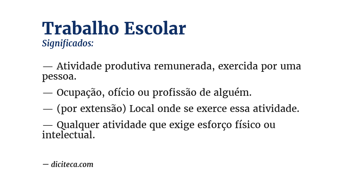 Significado de trabalho escolar