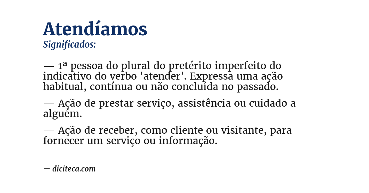 Significado de atendíamos