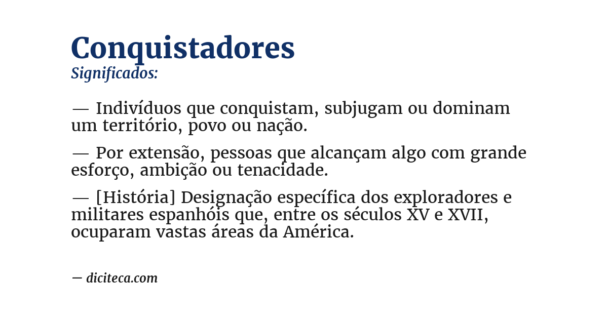 Significado de conquistadores